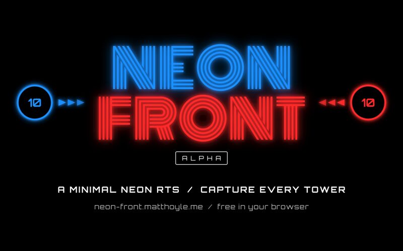 The Neon Front logo in glowing blue and red neon, with a blue and a red tower sending units towards it